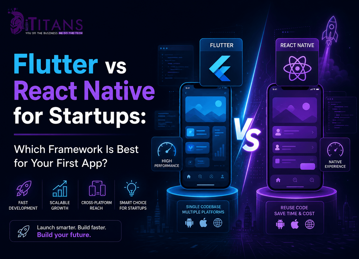 Flutter vs React Native for Startups: Which Framework Is Best for Your First App?