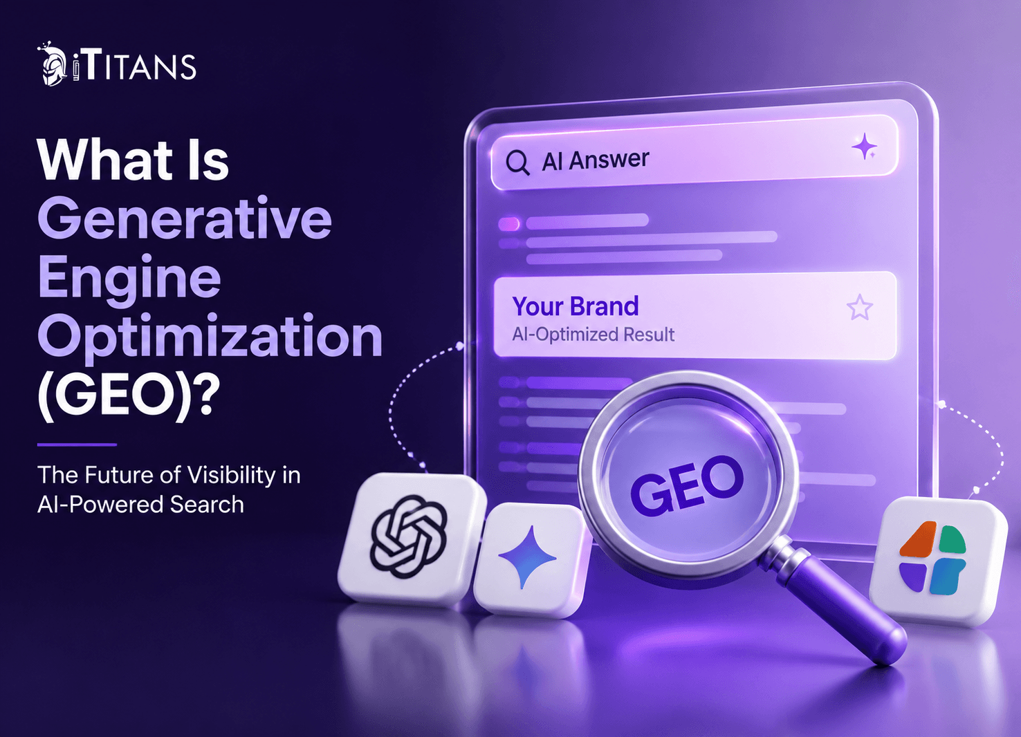 What Is Generative Engine Optimization (GEO)?